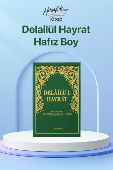 Delailül Hayrat Hafız Boy Yeşil Kapak | Süleyman El-Cezuli