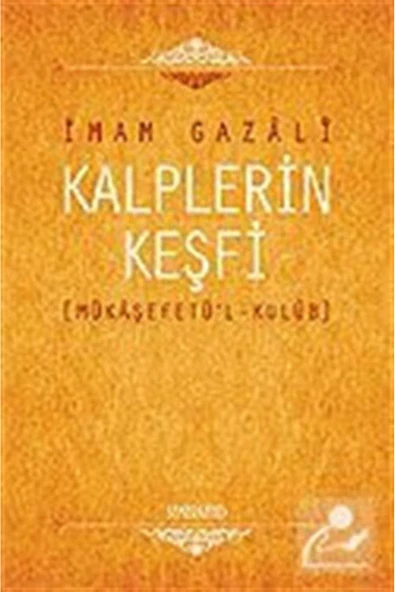 Kalplerin Keşfi | İmam Gazali