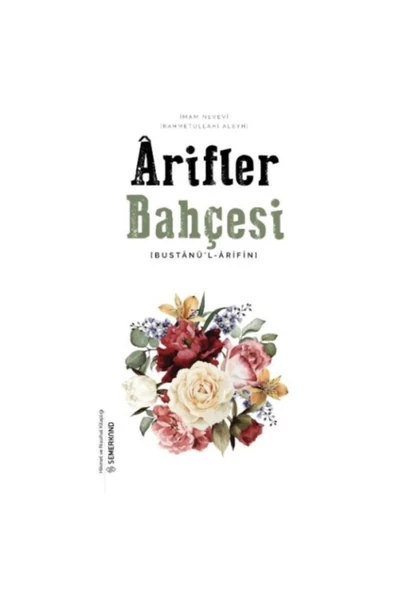Arifler Bahçesi | Bustanü’l - Arifin | İmam Nevevi