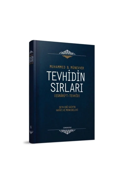 Tevhidin Sırları | Esrarüt Tevhid | Muhammed B. Münevver ürün görseli 1