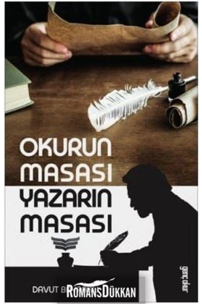 Okurun Masası Yazarın Masası | Davut Bayraklı