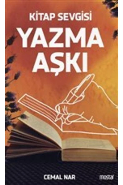 Kitap Sevgisi Yazma Aşkı | Cemal Nar