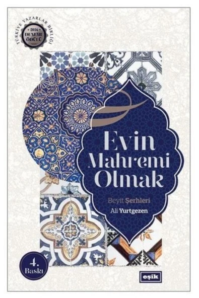 Evin Mahremi Olmak | Ali Yurtgezen