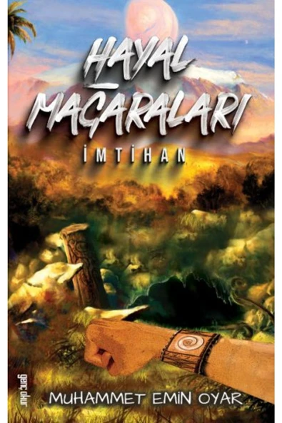 Hayal Mağaraları | İmtihan | Muhammed Emin Oyar