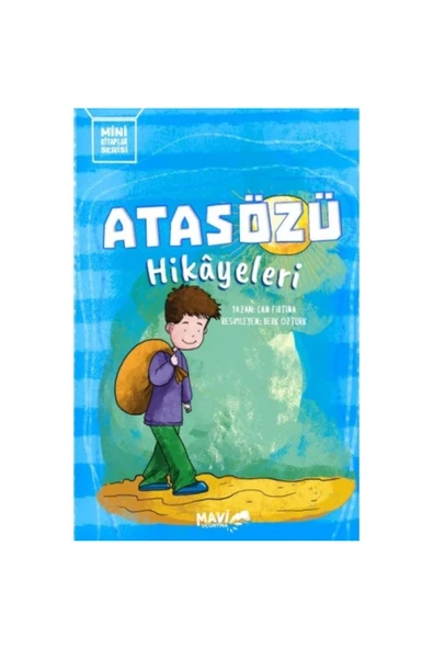 Atasözü Hikayeleri | Can Fırtına