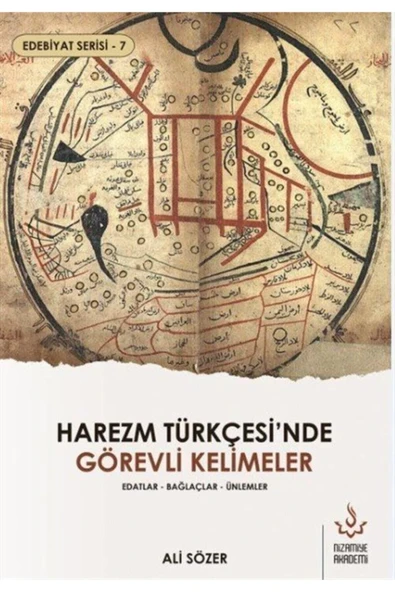 Harezm Türkçesinde Görevli Kelimeler | Ali Sözer
