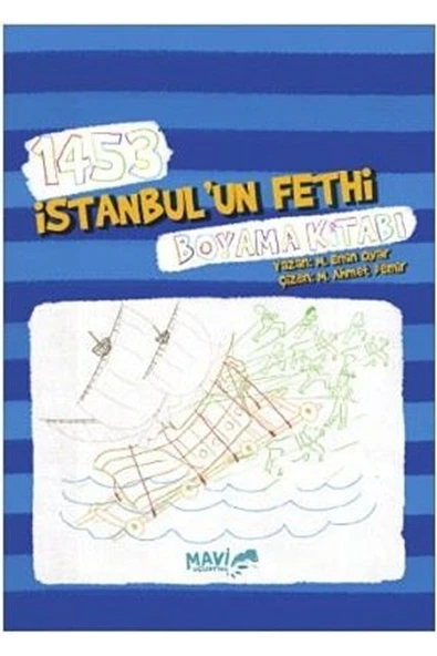 1453 İstanbulun Fethi Boyama Kitabı | Muhammet Emin Oyar