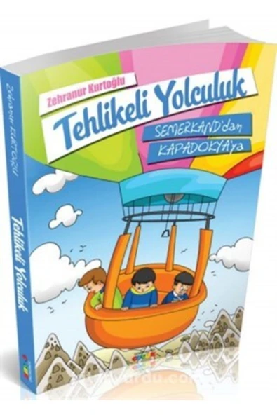 Tehlikeli Yolculuk Semerkanddan Kapadokyaya | Zehranur Kurtoğlu