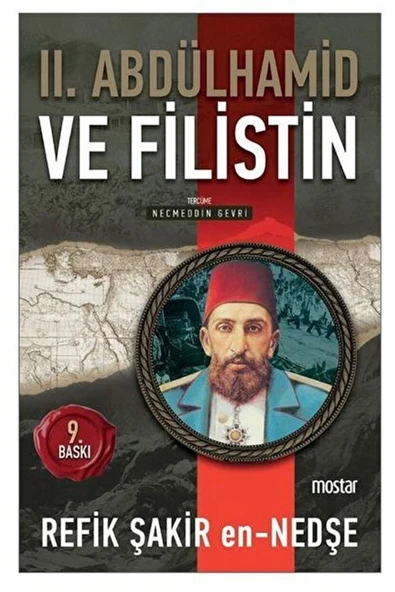 2. Abdülhamid ve Filistin | Refik Şakir En-Nedşe