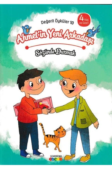 Değerli Öyküler 10.Ahmetin Yeni Arkadaşı