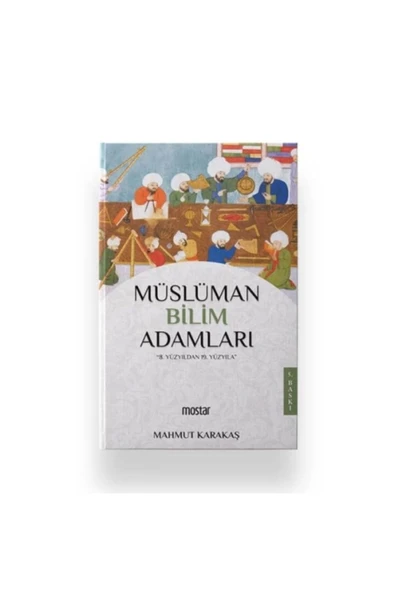 Müslüman Bilim Adamları | Mahmut Karakaş ürün görseli 1