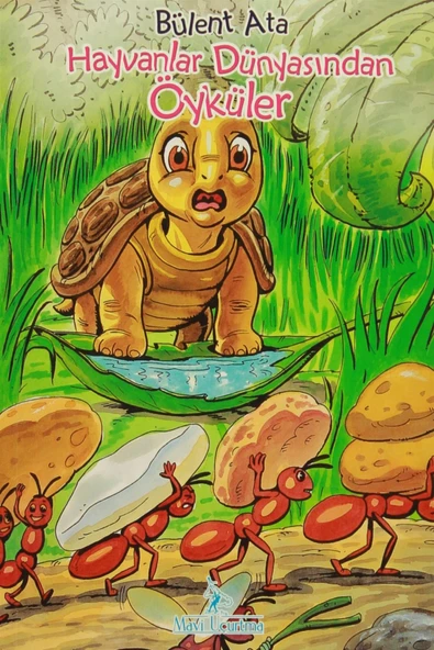 Hayvanlar Dünyasından Öyküler | Bülent Ata ürün görseli 1