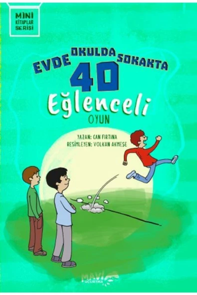 Evde Okulda Sokakta 40 Eğlenceli Oyun | Can Fırtına