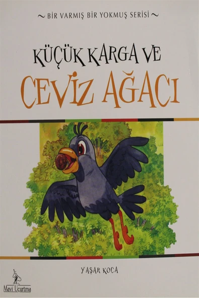 Küçük Karga ve Ceviz Ağacı | Yaşar Koca ürün görseli 1