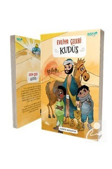 Evliya Çelebi Kudüs | Kadriye Bayraktar