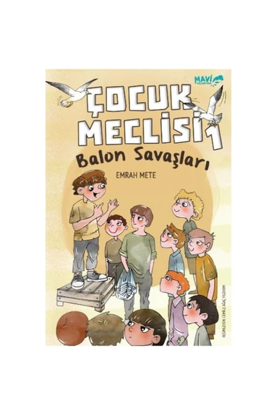 Çocuk Meclisi 1 | Balon Savaşları | Emrah Mete