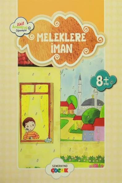 Küçük Akif Amentüyü Öğreniyor Meleklere İman | Ahmet Efe
