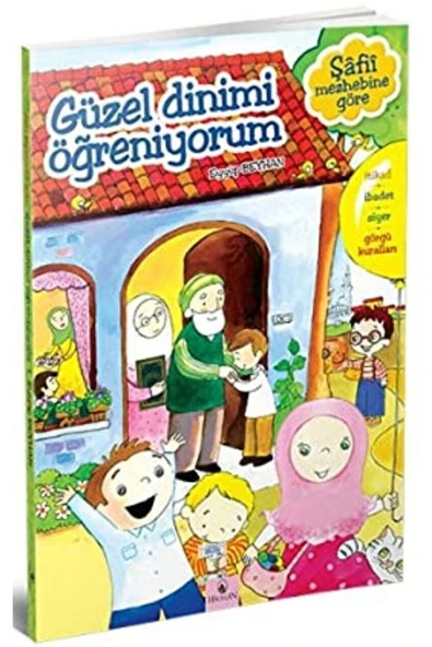 Etkinliklerle Güzel Dinimi Öğreniyorum | Şafii Mezhebi | Eyyüp Beyhan