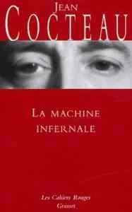 La Machine Infernale - Jean Cocteau