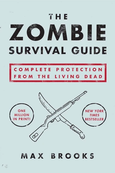 The Zombie Survival Guide - Max Brooks - 2