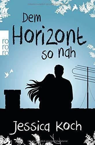 Dem Horizont so nah (Danny-Trilogie 1) - Jessica Koch - Resim 2