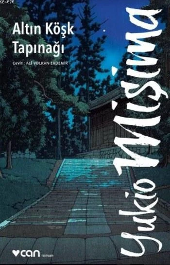 Altın Köşk Tapınağı - Yukio Mişima