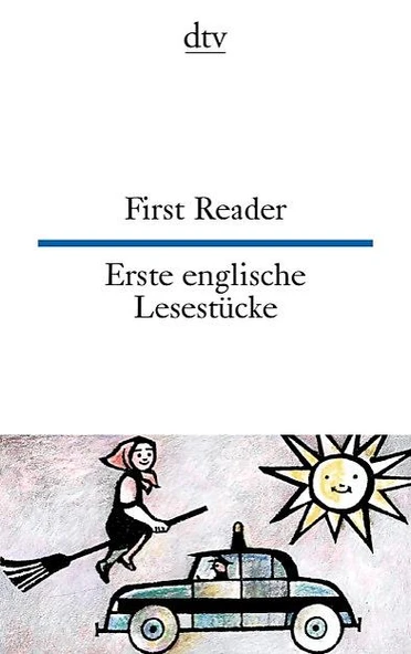 First Reader / Erste Englische Lesestücke (zweisprachig) - Frieda Wiegand - 2