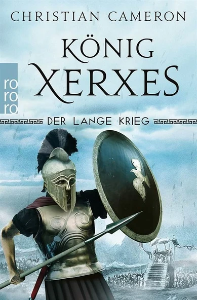 König Xerxes (Die Perserkriege 4) - Christian Cameron