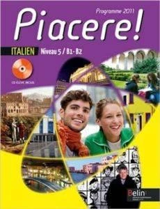 Italien Niveau 5 / B1-B2 Piacere ! : Programme 2011 (1CD audio) - Véronique Mynard