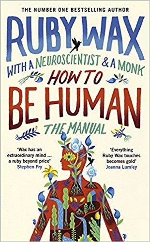 How To Be Human: The Manual (Hardcover) - Ruby Wax - 2