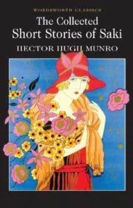 The Collected Short Stories Of Saki - Hector Hugh Munro