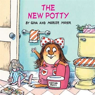 The New Potty (Little Critter) - Mercer Mayer