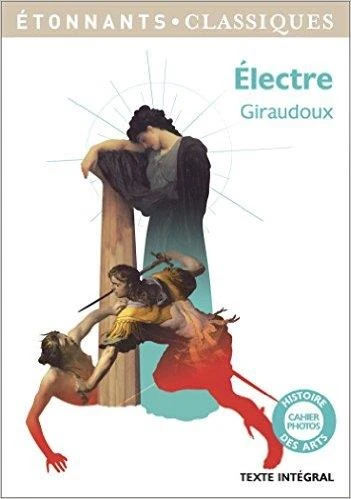 Electre - Jean Giraudoux - 2