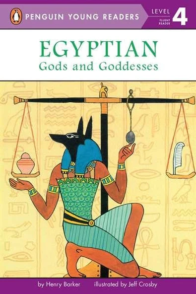 Egyptian Gods and Goddesses - Henry Barker