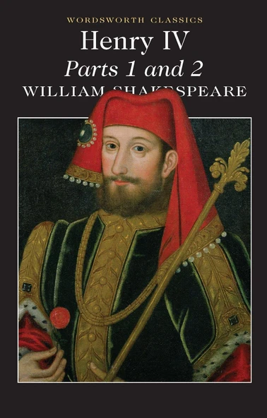 Henry IV Parts 1 & 2 - William Shakespeare - 2