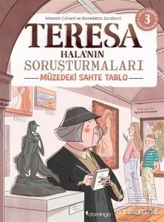 Müzedeki Sahte Tablo - Teresa Hala'nın Soruşturmaları - Antonio Calvani,Benedetto Zanaboni
