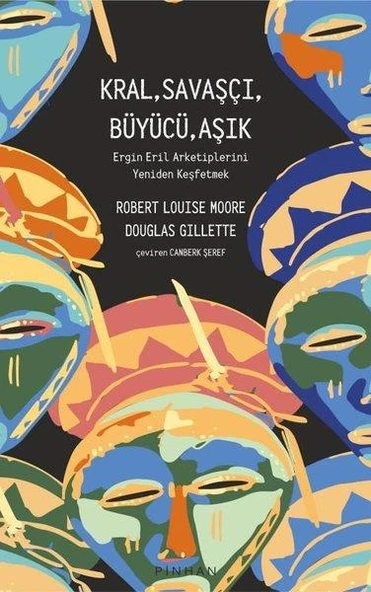 Kral Savaşçı Büyücü Aşık - Douglas Gillette