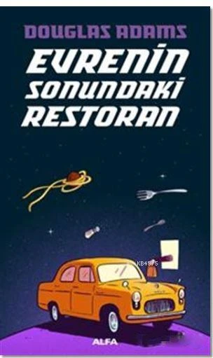 Evrenin Sonundaki Restoran - Douglas Adams
