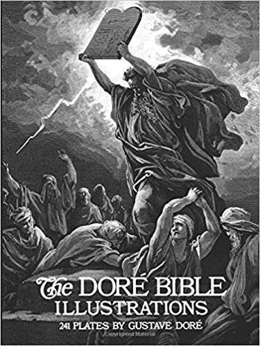 The Dore Bible Illustrations - Gustave Dore