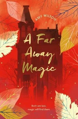 A Far Away Magic - Amy Wilson - 2
