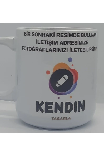 Kupa Bardağını Kendin Tasarla Kişise Özel Kupa Bardak