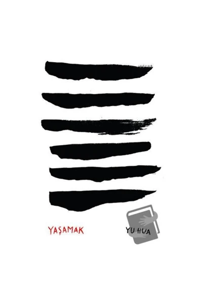 Yaşamak Yu Hua