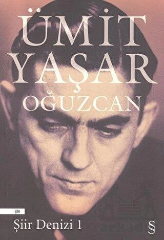 Şiir Denizi 1 - Ümit Yaşar Oğuzcan - 1