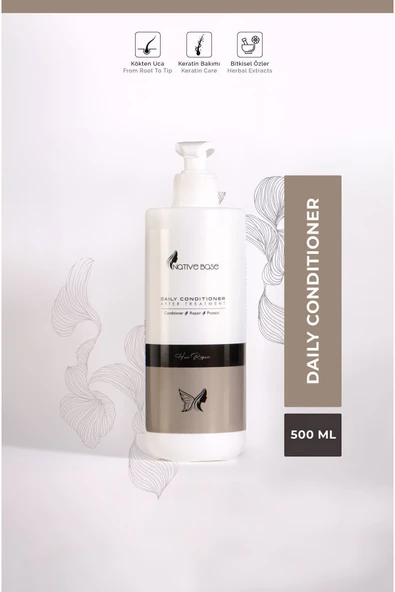 NATİVE BASE Daily Conditioner Keratin Bakım Sonrası Devam Kremi 500 ml