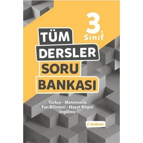 TUDEM 3.SINIF TÜM DERSLER SORU BANKASI
