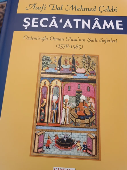ŞECA'ATNAME - ÖZDEMİROĞLU OSMAN PAŞA'NIN ŞARK SEFERLERİ (OSMANLICA TIPKI BASIM) Ciltli ,Şömizli Prestij baskı