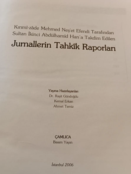 SULTAN İKİNCİ ABDÜLHAMİD HAN'A TAKDİM EDİLEN JURNALLERİN TAHKİK RAPORLARI (1891 - 1893) - 3