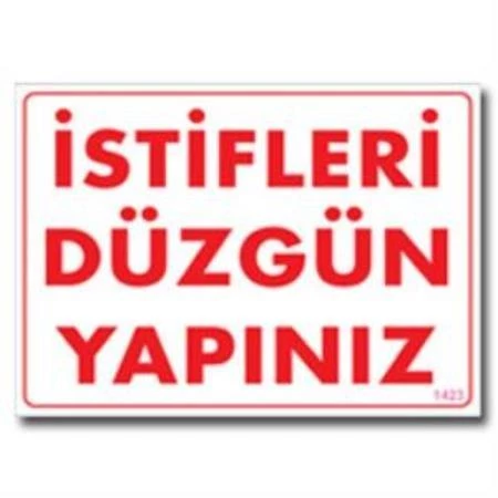 Avmdepo  İstifleri Düzgün Yapınız Uyarı Levhası 25x35 KOD:1423