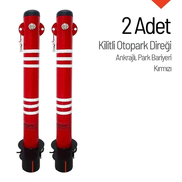 Çıkarılabilir Ankrajlı Kilitli Otopark Bariyeri – 2'li Set Kırmızı