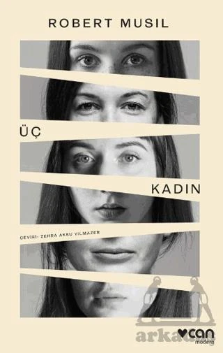 Üç Kadın - Robert Musil